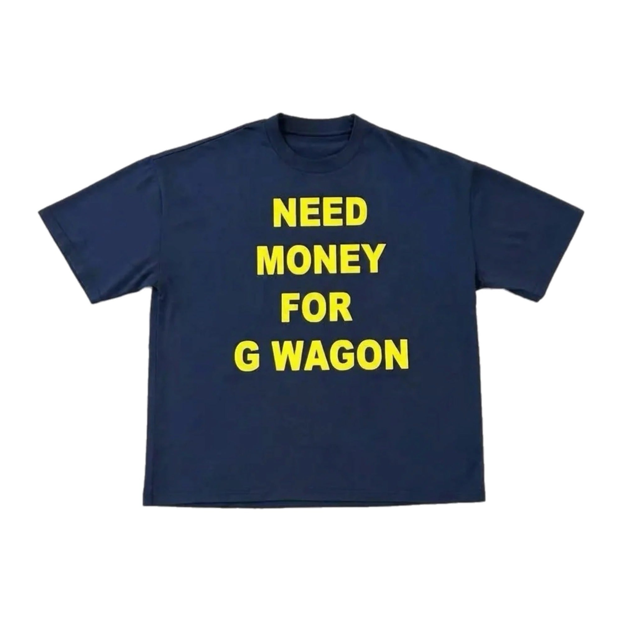 Need Money For G Wagon tee, navy